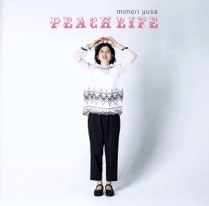 PEACH LIFE(DVD付)