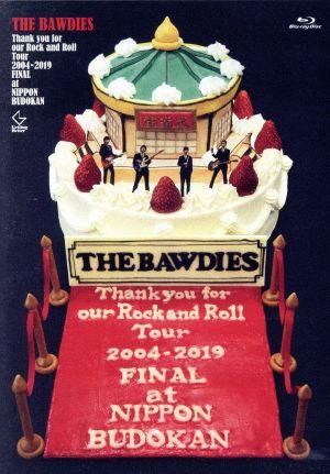 Thank you for our Rock and Roll Tour 2004-2019 TOUR FINAL at BUDOKAN(通常版)(Blu-ray Disc)