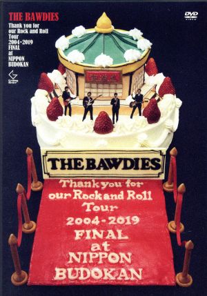 Thank you for our Rock and Roll Tour 2004-2019 TOUR FINAL at BUDOKAN(初回限定盤)