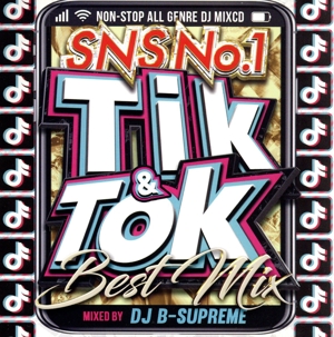 TIK & TOK -SNS NO.1 BEST MIX-