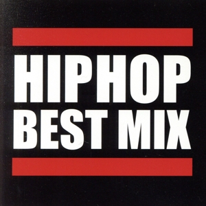 HIP HOP BEST MIX