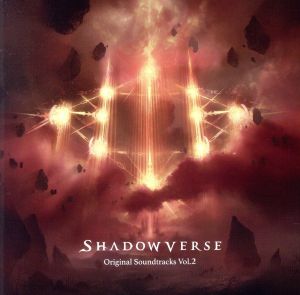 SHADOWVERSE Original Soundtracks Vol.2