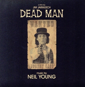 【輸入盤】Dead Man:A Film by Jim Jarmusch