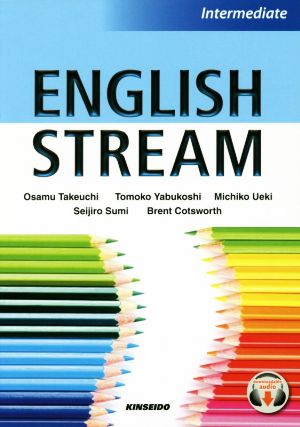 English Stream:Intermediate インプットからアウトプットへ:中級編