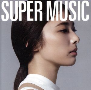 SUPER MUSIC(通常盤)