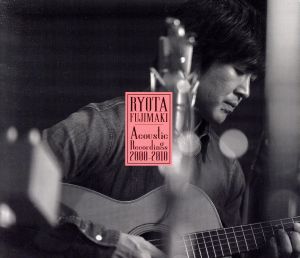 RYOTA FUJIMAKI Acoustic Recordings 2000-2010