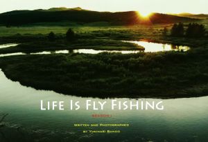 LIFE IS FLY FISHING(SEASON1)