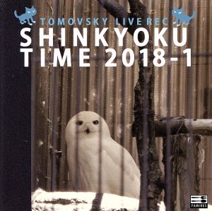 SHINKYOKUTIME 2018-1