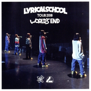 lyrical school tour 2018“WORLD'S END