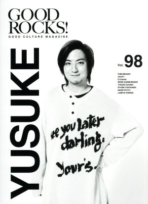 GOOD ROCKS！(Vol.98) GOOD CULTURE MAGAZINE