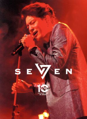SE7EN 10th Anniversary Live in Japan ～Special Edition～