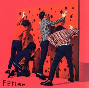 Fetish(通常盤)