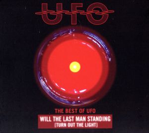 【輸入盤】The Best of UFO: Will the Last Man Standing(Turn Out the Lights)