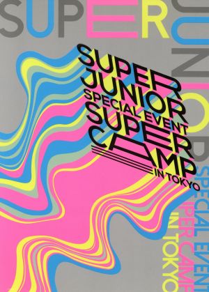 SUPER JUNIOR SPECIAL EVENT SUPER CAMP IN TOKYO(FC限定版)