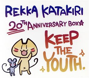 Rekka Katakiri 20th Anniversary BOX(完全生産限定盤)
