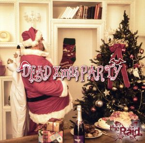 DEAD Xmas PARTY(会場限定盤)(CD+DVD)