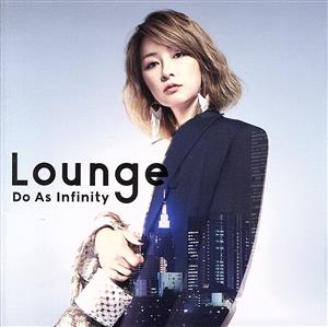 Lounge(Blu-ray Disc付)