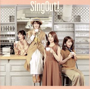 Sing Out！(TYPE-C)(Blu-ray Disc付)