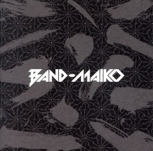 BAND-MAIKO(通常盤)