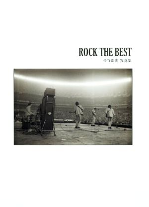 ROCK THE BEST 長谷部宏写真集