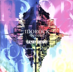 IDOROCK-beyond-