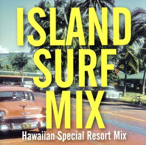 Island Surf Mix