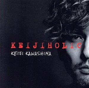 KEIJIHOLIC