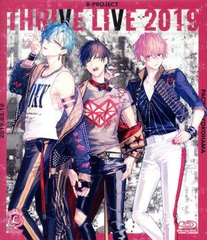 B-PROJECT THRIVE LIVE 2019(初回限定版)(Blu-ray Disc)