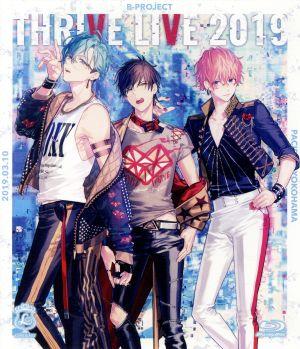 B-PROJECT THRIVE LIVE 2019(Blu-ray Disc)