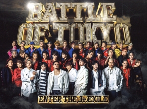 BATTLE OF TOKYO ～ENTER THE Jr.EXILE～(初回生産限定盤)(DVD付)