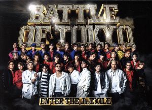 BATTLE OF TOKYO ～ENTER THE Jr.EXILE～(初回生産限定盤)(Blu-ray Disc付)