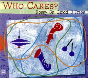 【輸入盤】Who Cares？