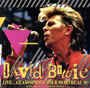 Live...Glass Spider Tour Montreal '87 King Biscuit Flower Hour