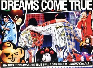 ENEOS × DREAMS COME TRUEドリカム30周年前夜祭～ENERGY for ALL～(Blu-ray Disc)