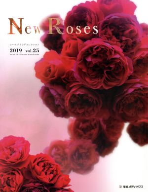 New Roses(Vol.25) ローズブランドコレクション2019