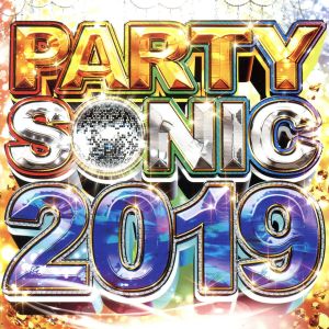 PARTY SONIC 2019