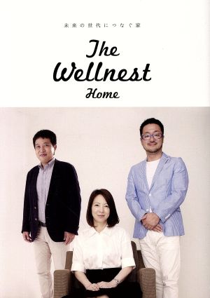 the wellnest home