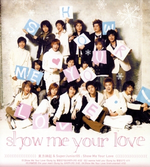 【輸入盤】Show Me Your Love