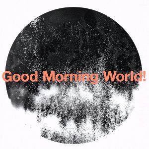 Good Morning World！(初回生産限定盤)(DVD付)