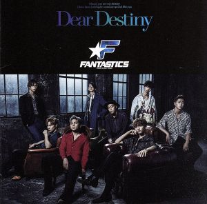 Dear Destiny(DVD付)