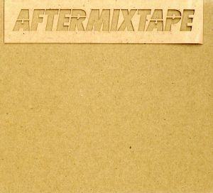 AFTERMIXTAPE(初回限定盤A)(Blu-ray Disc付)