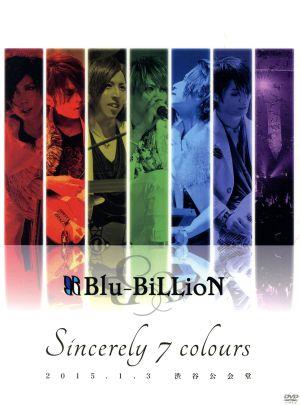 Sincerely 7 colours 2015.1.3 渋谷公会堂(Special Edition)