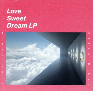 Love Sweet Dream LP