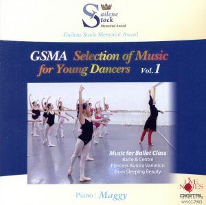 GSMA Selection of Music for Young Dancers Vol.1