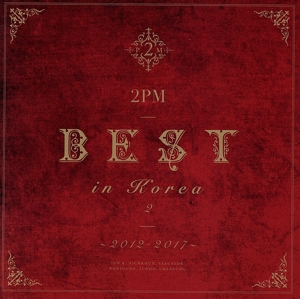 2PM BEST in Korea 2 ～2012-2017～(通常盤)