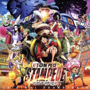 ONE PIECE STAMPEDE OriginalSoundtrack