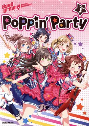 Poppin’Party バンドリ!オフィシャル・バンドスコア Vol.3-