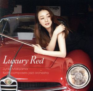 LUXURY RED