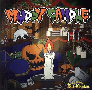 MUDDY CANDLE(通常盤:D)