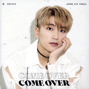 Come Over(セビン盤)